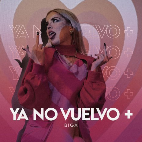 Ya No Vuelvo + | Boomplay Music