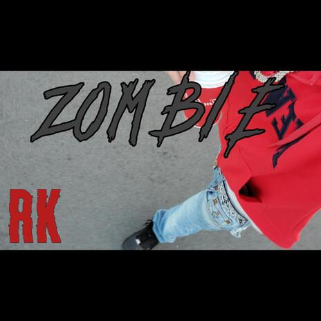 Zombie | Boomplay Music