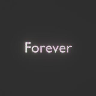 Forever