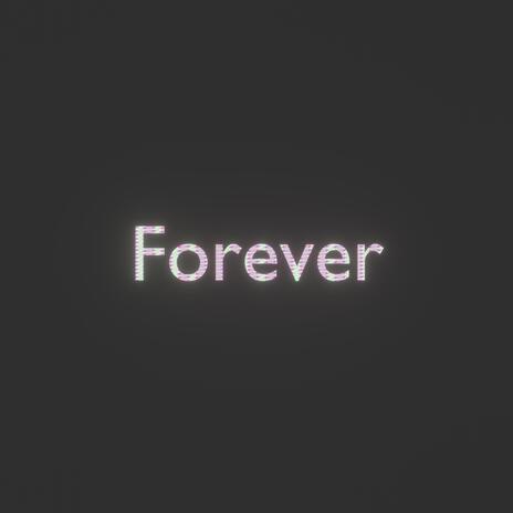 Forever | Boomplay Music