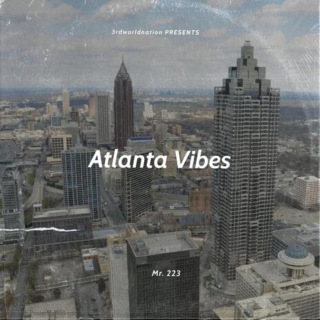 Atlanta Vibes