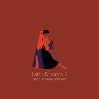 Latin Dreams 2