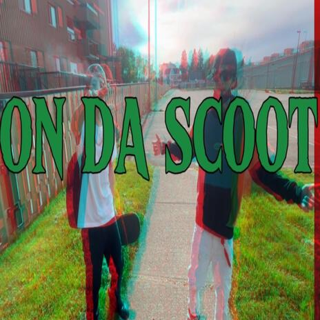 On Da Scoot ft. 66sasa | Boomplay Music