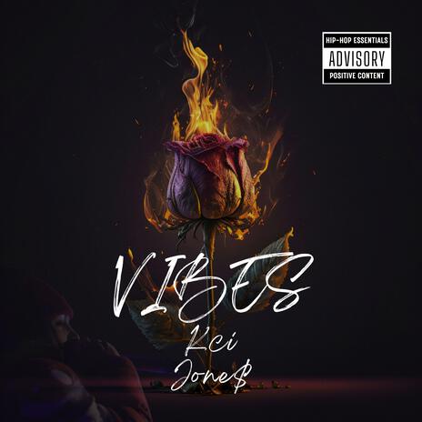 Vibes | Boomplay Music