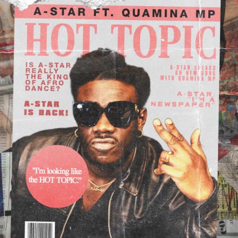 Hot Topic ft. Quamina MP | Boomplay Music