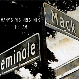 MANY STYLS PRESENTS THE FAM