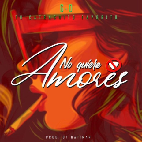 No Quiere Amores | Boomplay Music