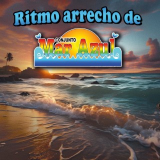 Ritmo Arrecho de Conjunto Mar Azul