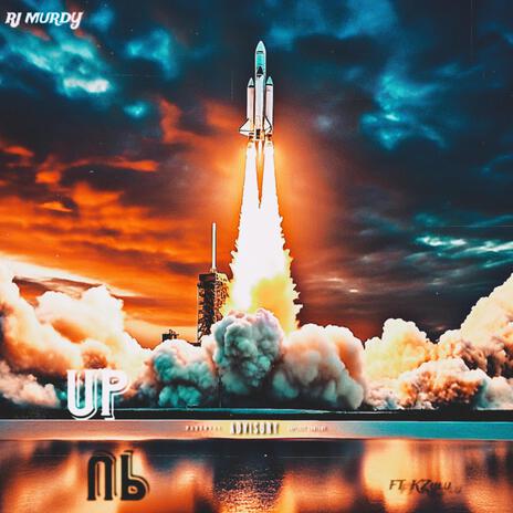 UP ft. RJ_murdy | Boomplay Music