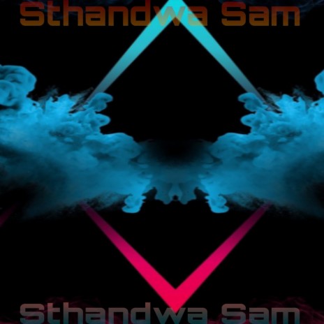 Sthandwa Sam (feat. Sino vill x v.trant) | Boomplay Music