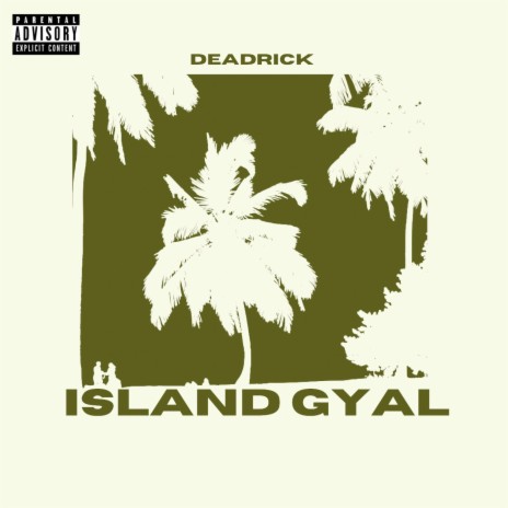 Island Gyal (Radio Edit) | Boomplay Music
