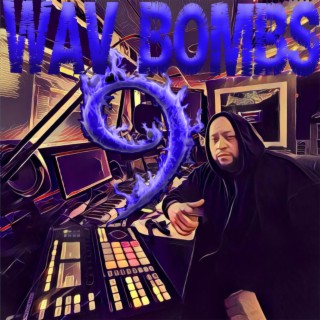 Wav Bombs 9