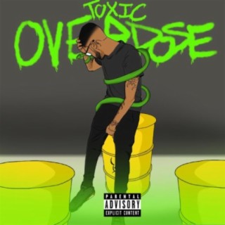 Toxic Overdose