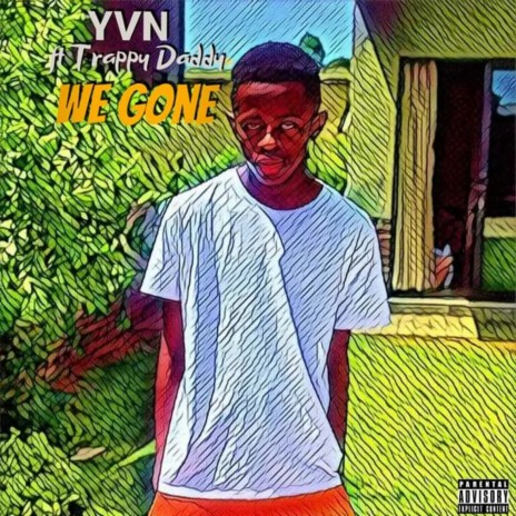 We Gone | Boomplay Music