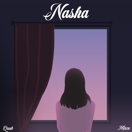 Nasha ft. Mirza | Boomplay Music