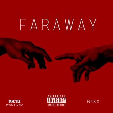 FARAWAY ft. darksidemusic | Boomplay Music
