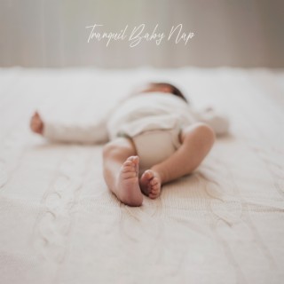 Tranquil Baby Nap: Peacefull Sleeping, Lullaby with Bells & Piano