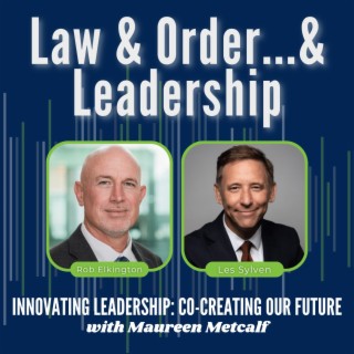 S10-Ep4: Law & Order...& Leadership