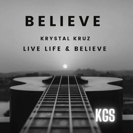 Believe | Boomplay Music