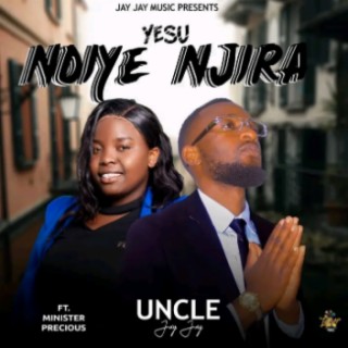 Uncle Jay Jay ft Minister precious
