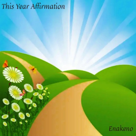 This Year Affirmation | Boomplay Music