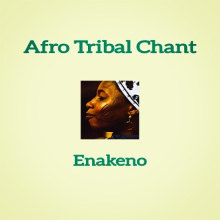 Afro Tribal Chant