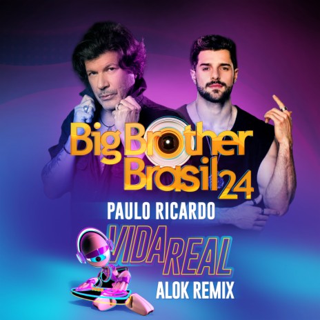 Vida Real 2024 (Alok Remix) | Boomplay Music