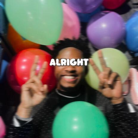 Alright | Boomplay Music