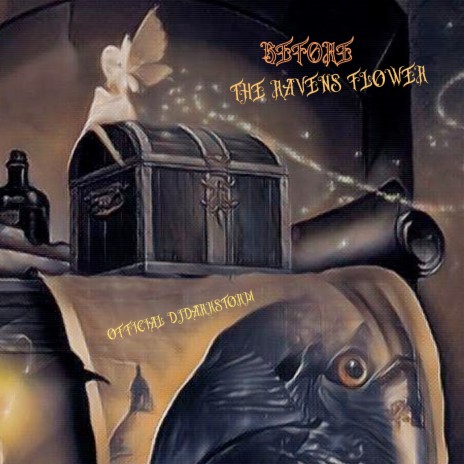 before the ravens flower | Boomplay Music