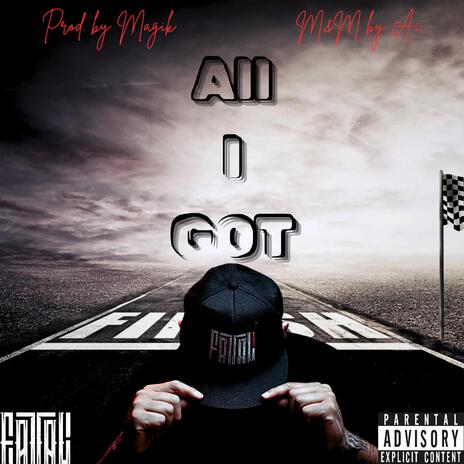 All I Got | Boomplay Music