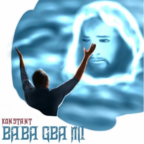 Baba Gba Mi | Boomplay Music