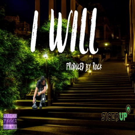 I Will | Boomplay Music