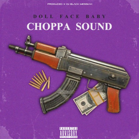 Choppa Sound ft. Doll Face Baby | Boomplay Music
