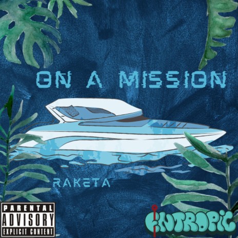 On a Mission | Boomplay Music