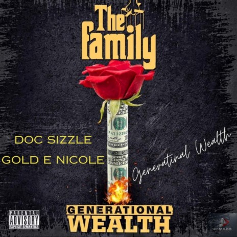 Generational Wealth ft. Gold' E Nicole