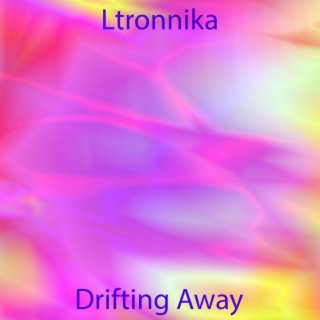 Drifting Away