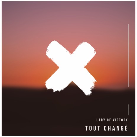 Tout Changé (Original Mix)