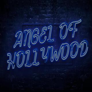 Angel of Hollywood (feat. Sheik M)