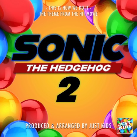 This Is How We Do It (From Sonic The Hedgehog 2) | Boomplay Music