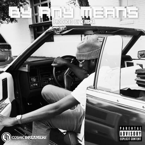 By Any Means | Boomplay Music