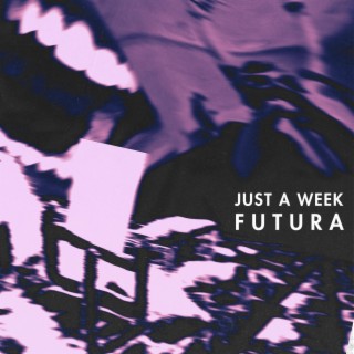 Just A Week lyrics | Boomplay Music