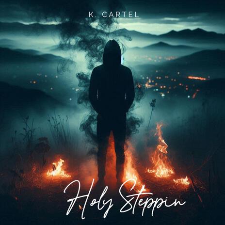 Holy Steppin | Boomplay Music