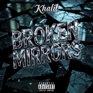 Broken Mirrors