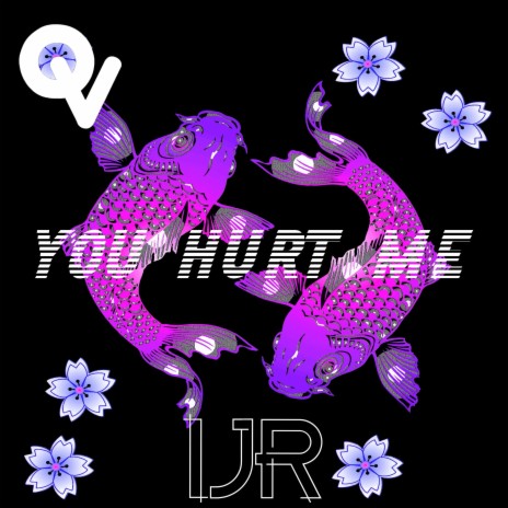 You Hurt Me ft. IJR | Boomplay Music