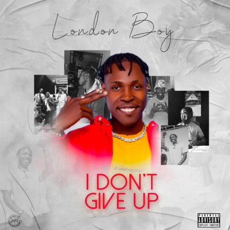 I Don't Give Up | Boomplay Music