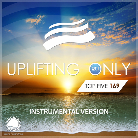 Uplifting Only Top Five 169 (Instrumental Version - Pt. B) | Boomplay Music