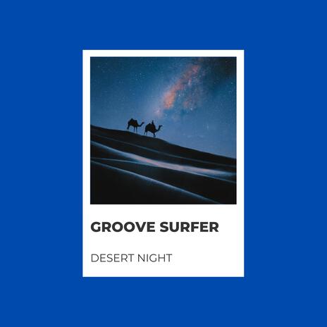 Desert Night Spirit | Boomplay Music