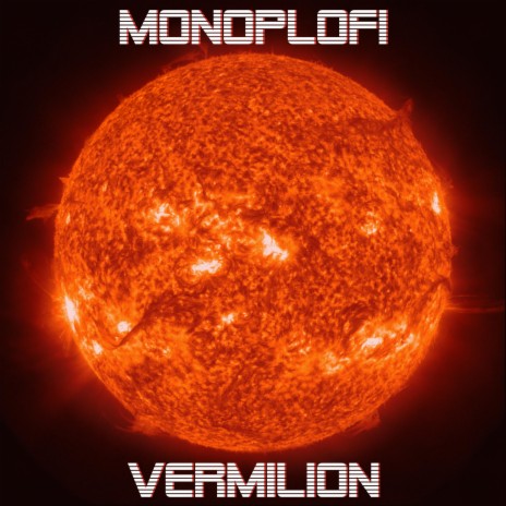 Vermilion | Boomplay Music