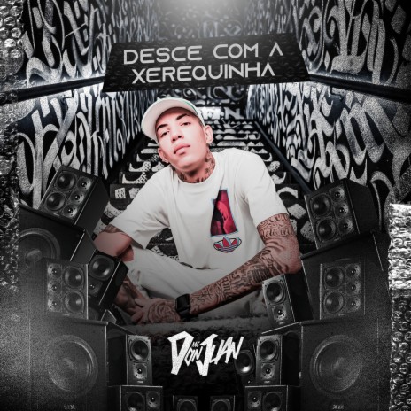 Desce com a Xerequinha | Boomplay Music