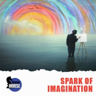 Spark Of Imagination